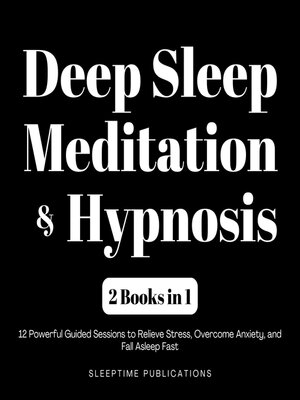 cover image of Deep Sleep Meditation & Hypnosis 2 Books in 1